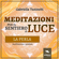 Gabriella Tuninetti - Meditazioni per il Sentiero di Luce. La perla: Meditazione guidata