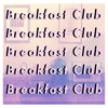 Breakfast Club - Single