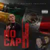 Stream & download No Capc (feat. Wolfpack Brick, Young Easy & Wolfpack SIDD) - Single