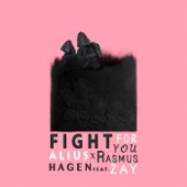 Fight For You (feat. Zay) artwork