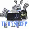 In my sleep (feat. Kayso Bands) - Single album lyrics, reviews, download