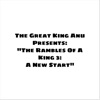 The Rambles of a King 3: A New Start - EP