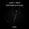 Going Down (In My Head) [feat. Manjo] - Single