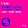 Stream & download Base (Adam Foster Remix) [feat. Veselina Popova] [Remixes] - Single