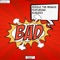 Bad (feat. Elbuzzi) artwork