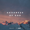 Worship Together & Church of the City - Goodness Of God (feat. Ileia Sharae) [Live] artwork