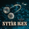 Nytår Igen (feat. Jesu Brødre, Lina Rafn, Niels Olsen, Klam Vandmand & Shambs) - Single