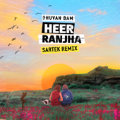 Heer Ranjha (Sartek Remix) - Bhuvan Bam & Sartek