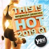 This Is Hot 2019 Q1 (Workout Remixes for Running, Cardio, Cycling, And Fitness)