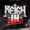 Reign in Blood - Q.G. lyrics