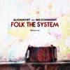 Folk the System - Single