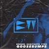 Goosebumps - Single