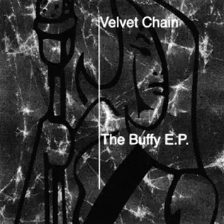 last ned album Velvet Chain - The Buffy EP