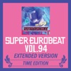 SUPER EUROBEAT VOL.94 EXTENDED VERSION TIME EDITION, 2020