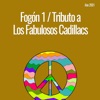 Fogón 1: Tributo a los Fabulosos Cadillacs