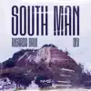 South Man (feat. Ricardo Drue & Dev) - Single album lyrics, reviews, download