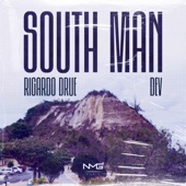 N.M.G Music - South Man (feat. Ricardo Drue & Dev)