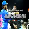 Hawthorne song lyrics