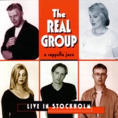 The Real Group - Splanky - Live
