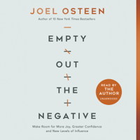 Joel Osteen - Empty Out the Negative artwork