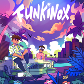 Funkinox (feat. Kazzey) - Inoxtag