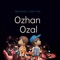 Because I Love You - Özhan Özal lyrics