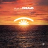 Music For Dreams: The Sunset Sessions, Vol. 2, 2014