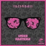 Freekbass - Under Krameria