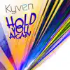 Hold You Again album lyrics, reviews, download