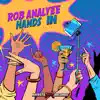 Hands In - Single album lyrics, reviews, download