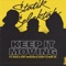 Keep It Moving (feat. Nas, Joey Bada$$ & Gary Clark Jr.) artwork