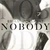 Nobody - Single album lyrics, reviews, download