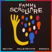 Fammi Scrollare (feat. Willie Peyote & Emicida) artwork