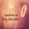Sunshine On My Shoulders - Single