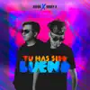 Stream & download Tu Has Sido Bueno - Single