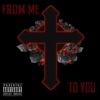 From Me to You