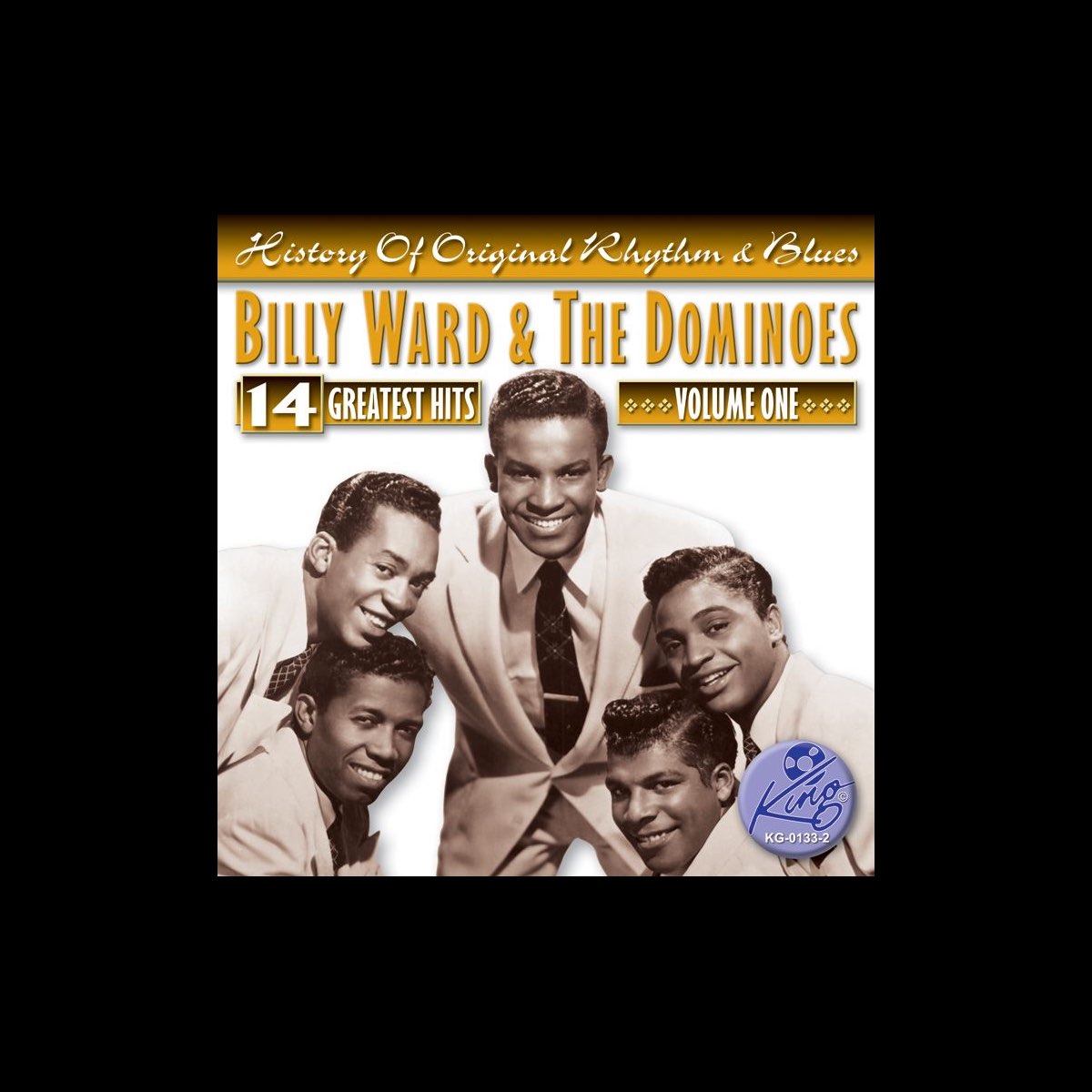 ‎Billy Ward & The Dominoes: 14 Greatest Hits, Vol. 1 by Billy Ward ...