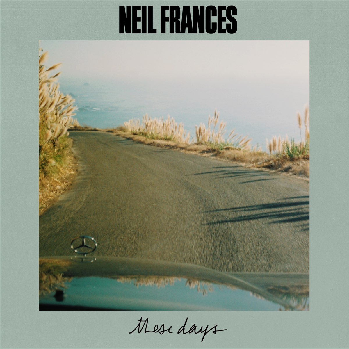 These days песня. Neil Frances. Neil Frances обложка. Neil Frances Music. "Neil Frances" && ( исполнитель | группа | музыка | Music | Band | artist ) && (фото | photo).