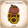 Girasoles y Rosas - Single