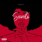 Mazy - Secrets