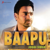 Baapu - Joggi Singh