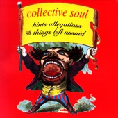 Collective Soul - Wasting Time