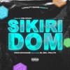 Sikiridom by King Savagge, El BAI, Pailita iTunes Track 1
