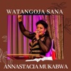 Watangoja Sana - Single