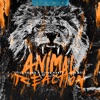 Animal Reaction (VIP Mix) - Single