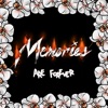 Memories Are Forever - EP, 2021