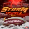 Storm Trooper Riddim