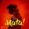 Mata! - Trex lyrics