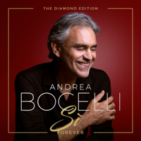 Andrea Bocelli - Sì Forever (The Diamond Edition) artwork