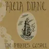 The Pirate's Gospel album lyrics, reviews, download